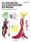 COLOR EN LA ILUSTRACION DE MODA, EL - TECNICAS DE PINTURA Y DIBUJ