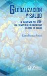 GLOBALIZACIÓN Y SALUD. LA PANDEMIA DEL VIH