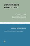 CANCIÓN PARA VOLVER A CASA / CANÇÓ PER TORNAR A CA