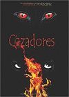 CAZADORES