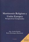 MATRIMONIO RELIGIOSO Y UNION EUROPEA.PERSPECTIVAS