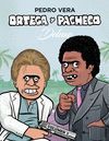 ORTEGA Y PACHECO DELUXE VOL. 3