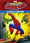 SPIDER-MAN. EL SECRETO DE SPIDER-MAN