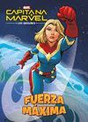 CAPITANA MARVEL. LOS ORÍGENES. FUERZA MÁXIMA