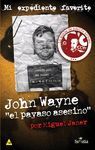 JOHN WAYNE, EL PAYASO ASESINO