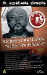 RICHARD KUKLINSKY: EL HOMBRE DE HIELO