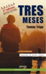 TRES MESES (N.E)