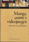 MANGA, ANIME Y VIDEOJUEGOS