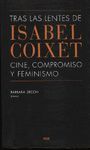 TRAS LAS LENTES DE ISABEL COIXET. CINE, COMPROMISO Y FEMINISMO