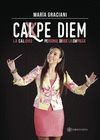CALPE DIEM