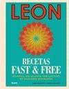 LEON. RECETAS FAST & FREE