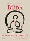 TRANSFORME SU VIDA CON EL BUDA