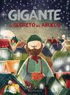 EL GIGANTE. EL SECRETO DEL ABUELO