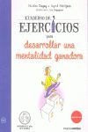 CUADERNO DE EJERCICIOS PARA DESARROLLAR UNA MENTALIDAD GANADORA