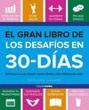 EL GRAN LIBRO DE LOS DESAFÍOS EN 30 DÍAS