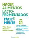 HACER ALIMENTOS LACTO-FERMENTADOS FÁCILMENTE