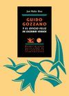 GUIDO GOZZANO Y EL OFICIO FELIZ DE ESCRIBIR VERSOS