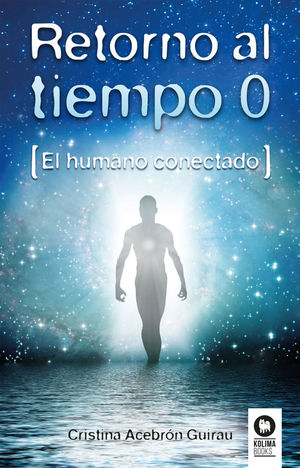 RETORNO AL TIEMPO O EL HUMANO CONECTADO