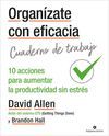 ORGANÍZATE CON EFICACIA - CUADERNO DE TRABAJO