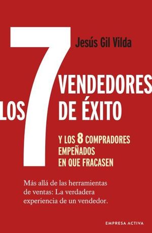 LOS 7 VENDEDORES DE ÉXITOÀ Y LOS 8 COMPRADORES EMPEÑADOS EN QUE F