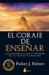 CORAJE DE ENSEÑAR, EL