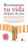 RECONSTRUYE TU VIDA DESPUÉS DE UNA SEPARACIÓN