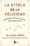 LA ESTELA DE LA FELICIDAD
