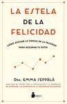 LA ESTELA DE LA FELICIDAD