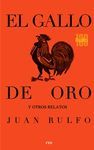 EL GALLO DE ORO Y OTROS RELATOS