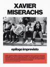 XAVIER MISERACHS EPÍLOGO IMPREVISTO