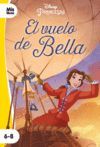 PRINCESAS. EL VUELO DE BELLA. NARRATIVA 6-8A