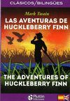 LAS AVENTURASDE HUCKLEBERRY FINN. CLASICOS BILINGUES