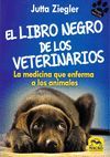 EL LIBRO NEGRO DE LOS VETERINARIOS