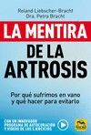 LA MENTIRA DE LA ARTROSIS