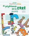 EL PROBLEMA DE LA ERRE