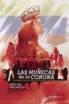 MUÑECAS DE LA CORONA,LAS