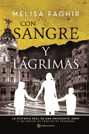 CON SANGRE Y LAGRIMAS