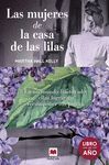 LAS MUJERES DE LA CASA DE LAS LILAS