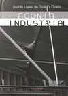 AGONÍA INDUSTRIAL