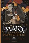 MARY QUE ESCRIBIO FRANKENSTEIN