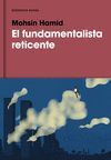 EL FUNDAMENTALISTA RETICENTE