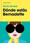 DÓNDE ESTÁS, BERNADETTE