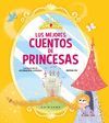 LOS MEJORES CUENTOS DE PRINCESAS