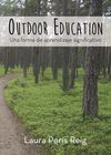 OUTDOOR EDUCATION:UNA FORMA DE APRENDIZAJE SIGNIFI