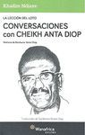 LA LECCIÓN DEL LOTO CONVERSACIONES CON CHEIKH ANTA DIOP