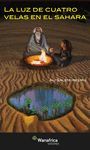 LUZ A CUATRO VELAS EN EL SAHARA,LA