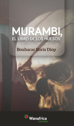 MURAMBI EL LIBRO DE LOS HUESOS
