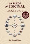 LA RUEDA MEDICINAL (2.ª ED)