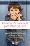 ALIMENTACIÓN SALUDABLE PARA NIÑOS GENIALES