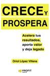 CRECE Y PROSPERA